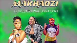 Makhadzi Ft Master KG amp Paige Ndlela Yame New hit 2024 [upl. by Eryn]