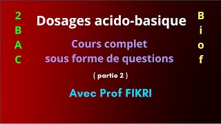 Dosage acidobasique  partie 2 [upl. by Anallise]