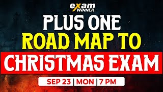 PLUS ONE  ROADMAP TO CHRISTMAS EXAM  EXAM WINNER PLUS ONE [upl. by Hightower]