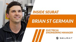 Inside Seurat Brian St Germain  Electrical Engineering Manager [upl. by Tann]