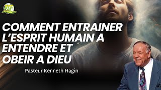 GUIDE PRATIQUE POUR ENTRAINER LESPRIT HUMAIN A ENTENDRE amp OBEIR A LA VOIX DE DIEU PSKENNETH HAGIN [upl. by Raeann994]