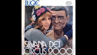 SILVANA DEI CIRCUS 2000  Bugie 1973 HQ Audio [upl. by Haela]