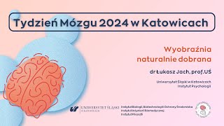 Wyobraźnia naturalnie dobrana  Łukasz Jach [upl. by Beekman413]