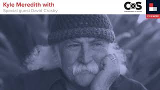 Kyle Meredith with David Crosby 2018 [upl. by Lock]