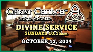 Christ Church Divine Service Oct 13th 2024 [upl. by Grizelda]