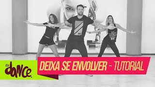 Melanina Carioca  Deixa Se Envolver  FitDance  4k  Tutorial [upl. by Matilda]