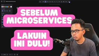 Sebelum Migrasi ke Microservices [upl. by Willette814]