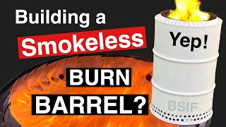 Smokeless Burn Barrel [upl. by Wickman498]