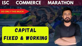 Capital  Fixed amp Working REVISION  ISC Commerce Class 12  ISC Commerce Chapter 2 [upl. by Odlanir944]