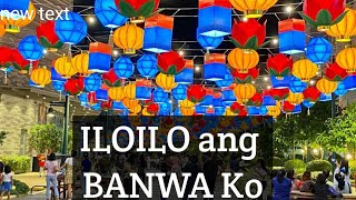 Iloilo ang Banwa ko  Ilonggo Song [upl. by Naicul134]