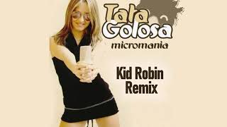 Tata Golosa Micromania  Los Micrófonos Guaracha Remix [upl. by Linder507]