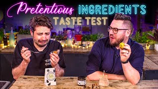 Taste Testing Pretentious Ingredients Vol12  Sorted Food [upl. by Derrek]