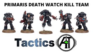 Deathwatch Intercessors Primaris Kill Team Rules Review  Tactics  Death Watch Fortis Squad [upl. by Thaine]