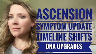 Ep 58 Solar Flares Timeline Shifts Ascension Symptoms and More [upl. by Refinne]