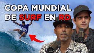 COPA MUNDIAL DE SURF SERÁ CELEBRADA EN PLAYA ENCUENTRO CABARETE [upl. by Denton]