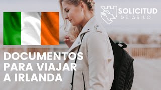 Documentos necesarios para viajar a Irlanda  Requisitos legales en 2023 [upl. by Bogie]