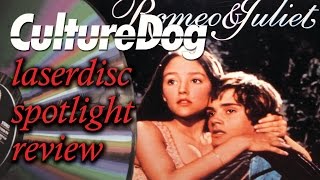 Laserdisc Spotlight Review – Romeo amp Juliet 1968 [upl. by Solly]