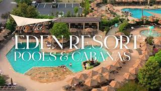 Eden Resort Outdoor Pools amp Cabanas [upl. by Adnotal621]