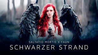 Saltatio Mortis  Schwarzer Strand feat Faun Official Music Video [upl. by Kowalski]