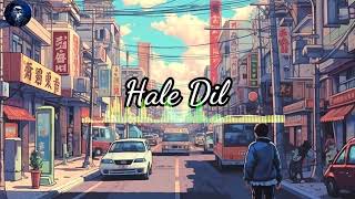 Hale Dil SongLove SongNew Track Song8D Music [upl. by Lennox]