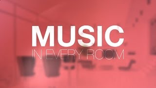 How to Send Music to Every Room of the House [upl. by Eudora538]