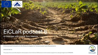 EiCLaR Podcast 6  Bioremediation Technologies  Azariel RuizValencia [upl. by Ettennil952]