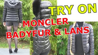 TRY ON Moncler BADYFUR amp LANS Review [upl. by Sidalg]