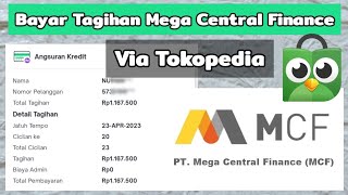 Cara Bayar Tagihan Mega Central Finance Via Tokopedia  Cek Angsuran Mega Central Finance [upl. by Allimak589]