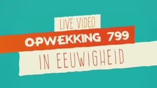 Opwekking 799  In Eeuwigheid  CD41  live video [upl. by Buroker]