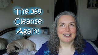 Whats Up Whensday 96  The 369 Cleanse Again Medical Medium Healing [upl. by Adnawyek]