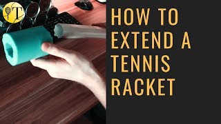 DIY  How to extend a tennis racket Like Novak Djokovic [upl. by Imehon]