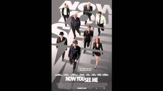 Now You See Me  Soundtrack [upl. by Bibeau]