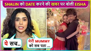 Hum Dono Bekaboo Actress Eisha Singhs First Reaction On Dating Rumours With Shalin Bhanot [upl. by Race]