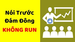 5 Cách NÓI CHUYỆN TRƯỚC ĐÁM ĐÔNG Không Run Sợ [upl. by Garap]