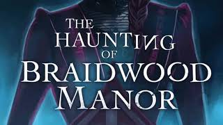 The Haunting of Braidwood Manor OST  Melancholy [upl. by Arlina]