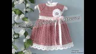 Crochet Baby Dress Knitting Pattern Crochet Pattern Knitting for Babies  Designer Elena Mitchell [upl. by Yonita208]