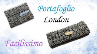 Portafoglio London a crochet facilissimo [upl. by Annairdna]