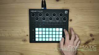 Cinematic Atmospheres  Novation Circuit Tracks Sound Pack Demo 16 [upl. by Mashe]