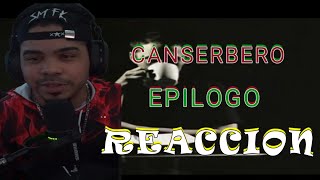 Canserbero  Epilogo Reaccion [upl. by Amliw]