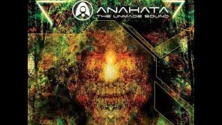 Anahata The Unmade Sound [upl. by Sairtemed]