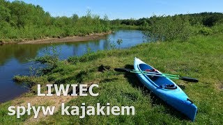 Liwiec spływ kajakiem Urle  Kamieńczyk [upl. by Aimej]