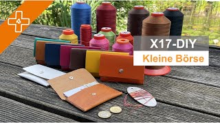 X17 DIY  Kleine Börse zum Selbermachen [upl. by Nnahgiel552]