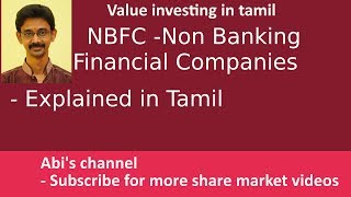 NBFC  Non Banking Financial Companies  Explained in Tamil [upl. by Verada]