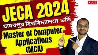 JECA 2024Master of Computer ApplicationMCA Admission into Jadavpur University [upl. by Adnuahsar910]