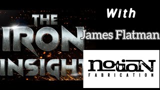 James Flatman and the Iron Insight sit down for a conversation [upl. by Martynne]