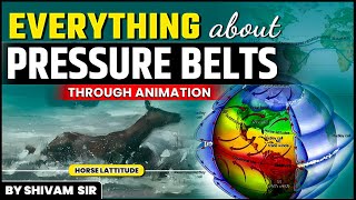 What are PRESSURE BELTS  🤔 Through Animation  OnlyIAS [upl. by Arinay]