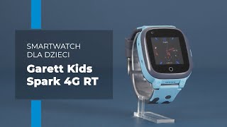 Zegarek Dziecięcy  Smartwatch Dziecięcy  Zegarek dla dziecka Smartwatch Garett Kids Spark 4G [upl. by Aker804]