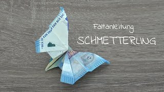 Geld falten SCHMETTERLING Geldgeschenke basteln Faltanleitung Geldschein als Schmetterling [upl. by Klockau]