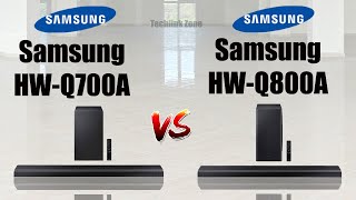 Samsung HW Q700A vs Samsung HW Q800A Soundbar Comparison  Which is the best [upl. by Dorkas]