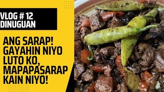 Cooking Dinuguan  Tidtad Kapampangan [upl. by Drofhsa]